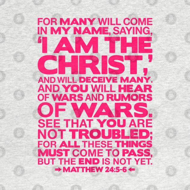 Matthew 24:5-6 I am the Christ by Plushism